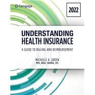 Bundle: Understanding Health Insurance: A Guide to Billing and Reimbursement - 2022, 17th + Student Workbook