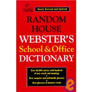 Random House Webster's School & Office Dictionary