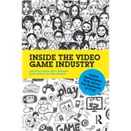 Inside the Video Game Industry