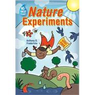 No-Sweat Science®: Nature Experiments