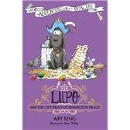 Lupo and the Lost Pirate of Kensington Palace