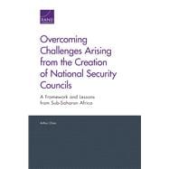 Overcoming Challenges Arising from the Creation of National Security Councils