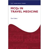 MCQs in Travel Medicine