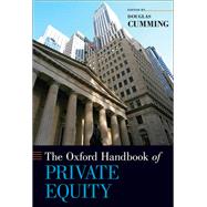 The Oxford Handbook of Private Equity