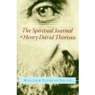 The Spiritual Journal of Henry David Thoreau