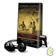 Power, Faith, and Fantasy