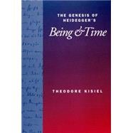 The Genesis of Heidegger's Being and Time