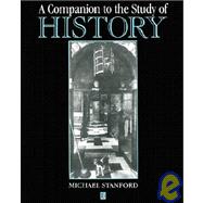 A Companion to the Study of History