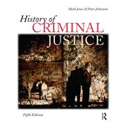 History of Criminal Justice