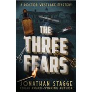 The Three Fears
