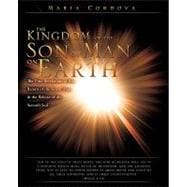 The Kingdom of the Son of Man on Earth