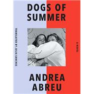 Dogs of Summer A Novel