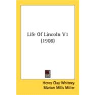 Life of Lincoln V1