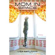 Mom in Space