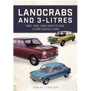 Landcrabs and 3-Litres BMC 1800, 2200 (ADO17) and 3-litre (ADO61) cars