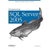 Programming SQL Server 2005, 1st Edition