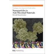 Nanoparticles in Anti-Microbial Materials