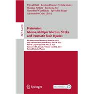 Brainlesion: Glioma, Multiple Sclerosis, Stroke and Traumatic Brain Injuries