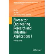 Bioreactor Engineering Research and Industrial Applications