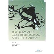 Terrorism and Counterterrorism after the Caliphate