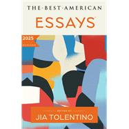 The Best American Essays 2025