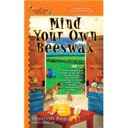 Mind Your Own Beeswax