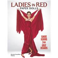 Ladies in Red Paper Dolls Famous Fashions from Great Designers