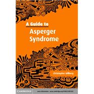 A Guide to Asperger Syndrome