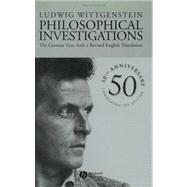 Philosophical Investigations : The German Text, with a Revised English Translation