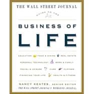 The Wall Street Journal Guide to the Business of Life,9781400081592