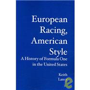 European Racing, American Style