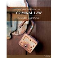 Text, Cases & Materials on Criminal Law