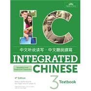 Integrated Chinese Volume 3 Textbook