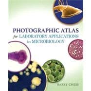 Photographic Atlas for Laboratory Applications in Microbiology
