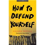 How to Defend Yourself