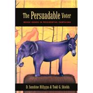 The Persuadable Voter: Wedge Issues in Presidential Campaigns