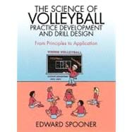 The Science of Volleyball Practice Development and Drill Design