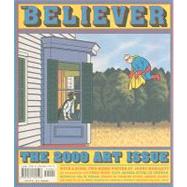 The Believer, Issue 67 November / December 2009 - Visual Art Issue