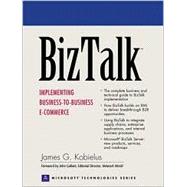 Biztalk: Implementing Business-To-Business Electronic Commerce