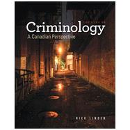 Criminology: A Canadian Perspective, 8th Edition