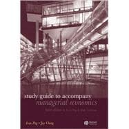 Study Guide to Accompany Managerial Economics, 3rd Edition