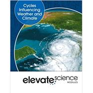 Elevate Middle Grade Science: Cycles Influencing Weather and Climate