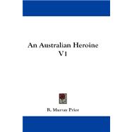 An Australian Heroine