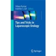 Tips And Tricks in Laparoscopic Urology