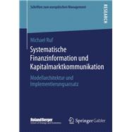 Systematische Finanzinformation Und Kapitalmarktkommunikation