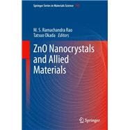 Zno Nanocrystals and Allied Materials