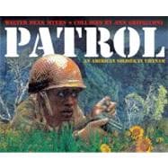 Patrol : An American Soldier in Vietnam