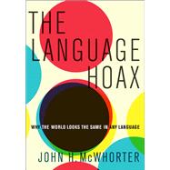 The Language Hoax book cover, ISBN 9780199361595
