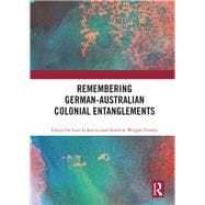 Remembering German-australian Colonial Entanglements
