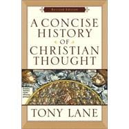Concise History of Christian Thought, A, rev. ed.